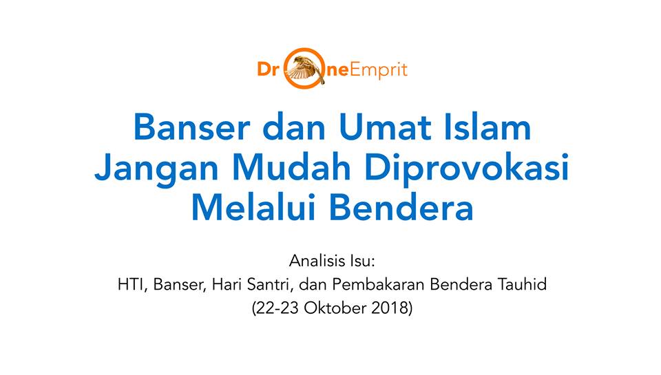 Analisis Drone Emprit: Banser dan Seluruh Umat Islam Tidak Ada yang Diuntungkan