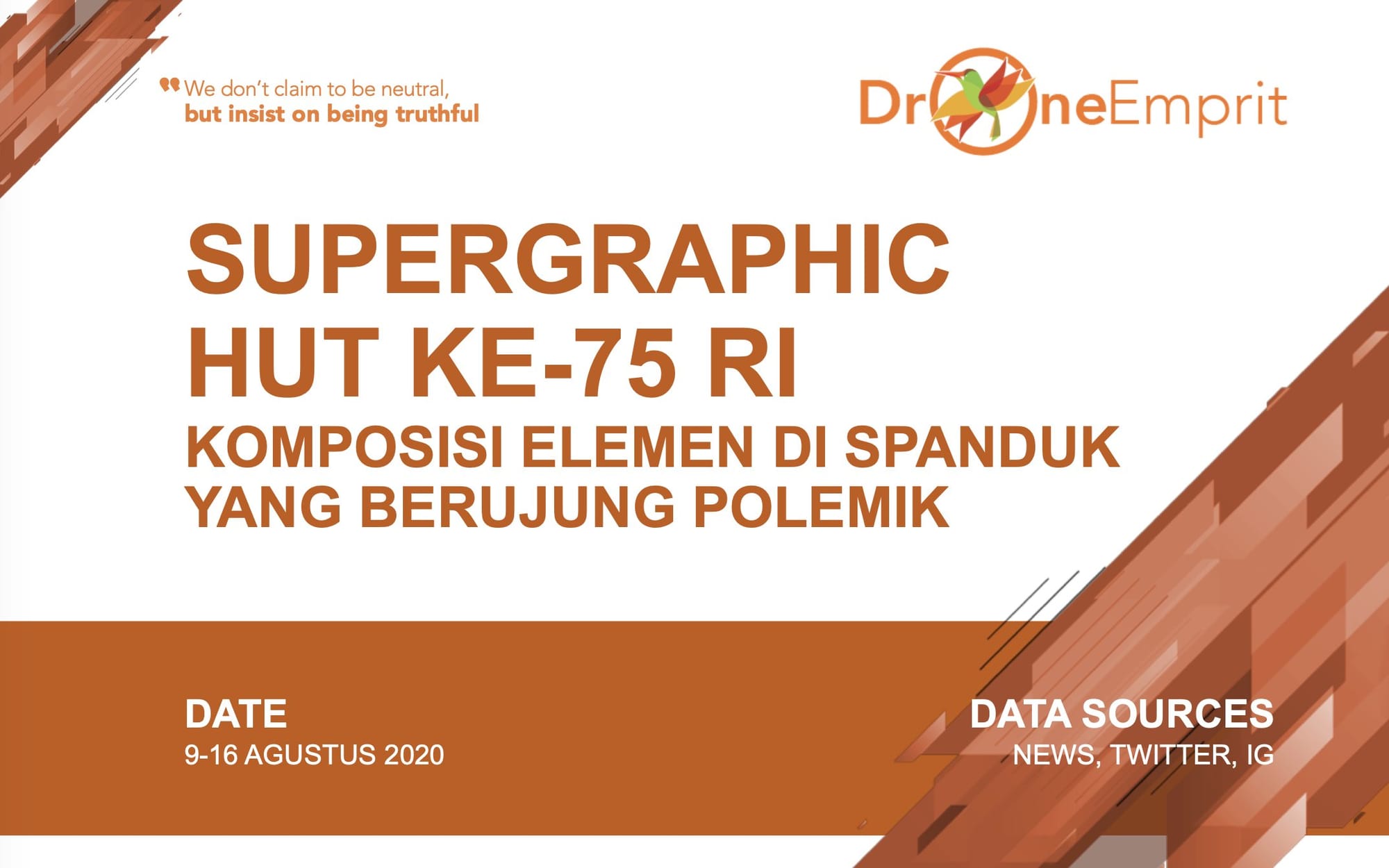 SUPERGRAPHIC LOGO HUT KE-75 RI
KOMPOSISI ELEMEN DI SPANDUK YANG BERUJUNG POLEMIK