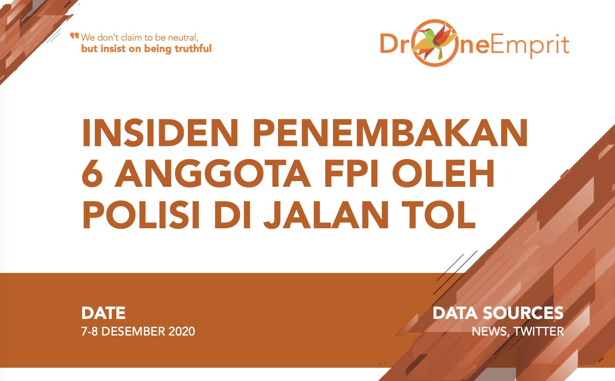 INSIDEN PENEMBAKAN 6 ANGGOTA FPI OLEH POLISI DI JALAN TOL