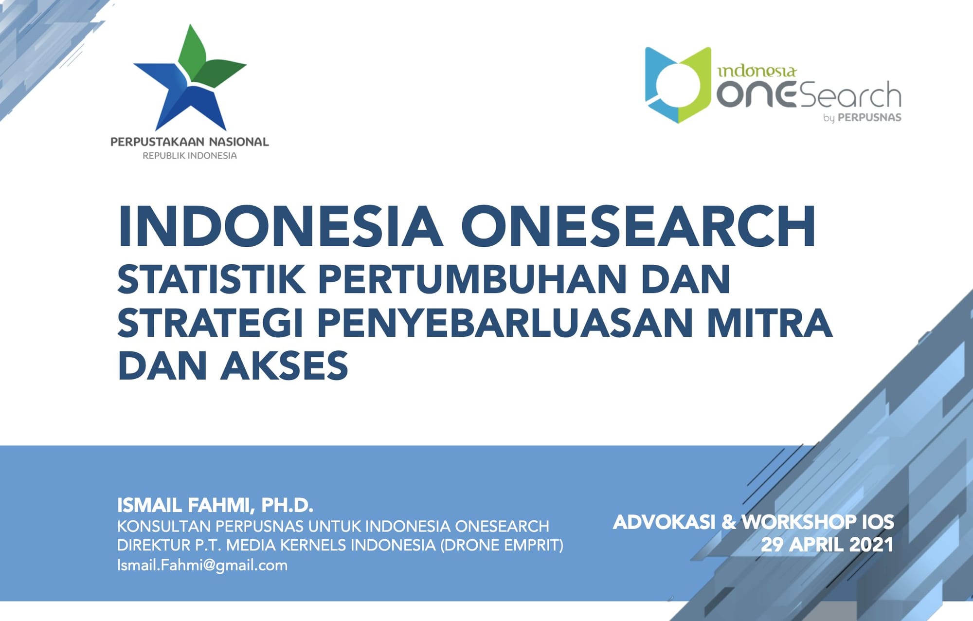 Indonesia OneSearch: Advokasi dan Workshop