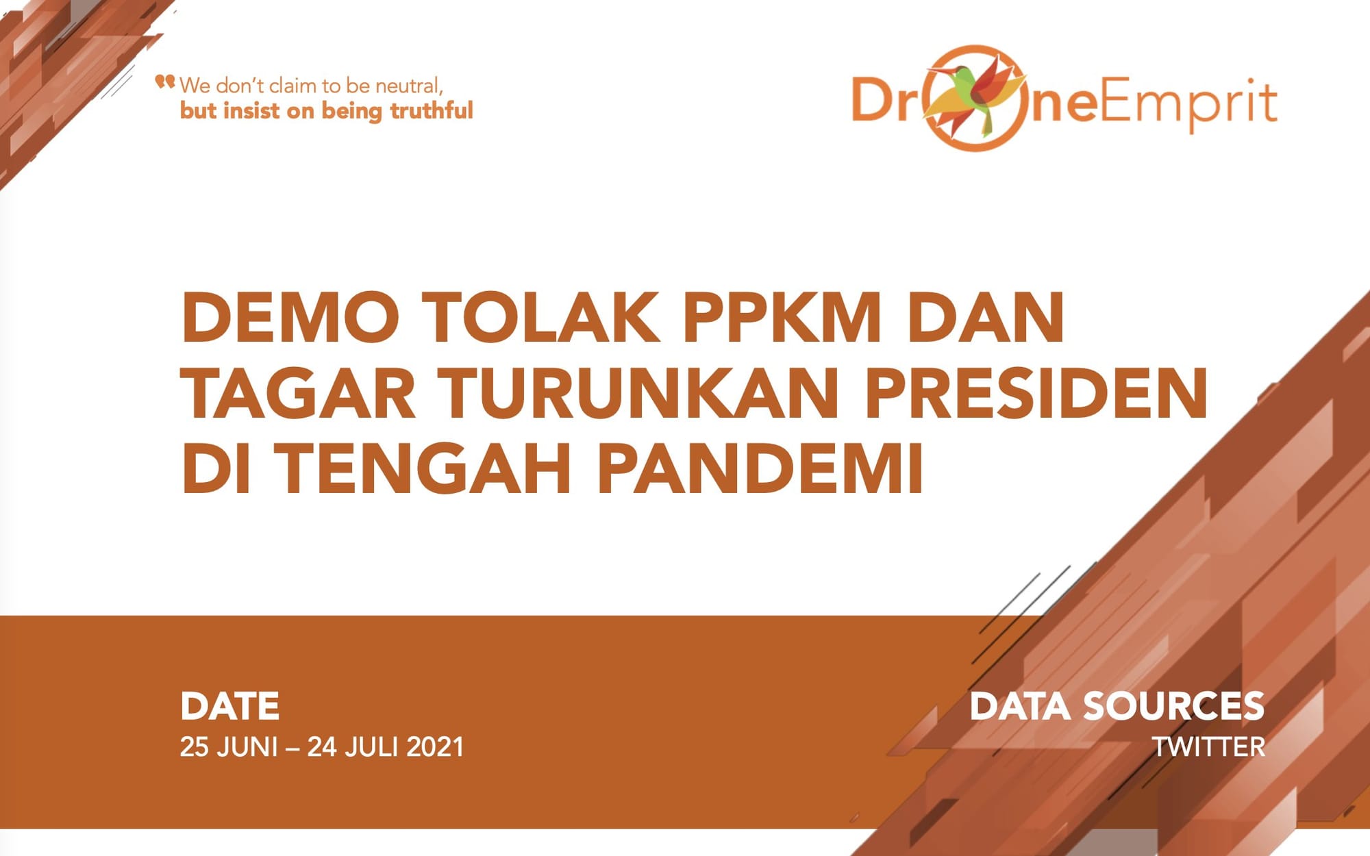 Demo Tolak PPKM dan Tagar-tagar Turunkan Presiden
