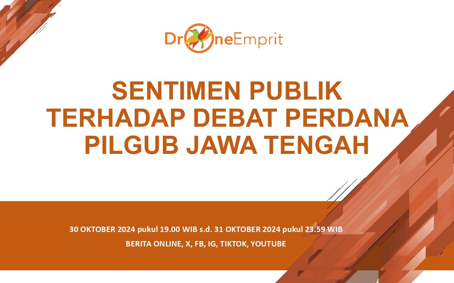 ANALISIS MEDIA SOSIAL DAN MEDIA ONLINE: DEBAT PERDANA PILGUB JATENG
