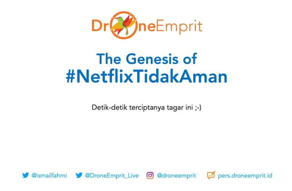 The Genesis of #NetflixTidakAman