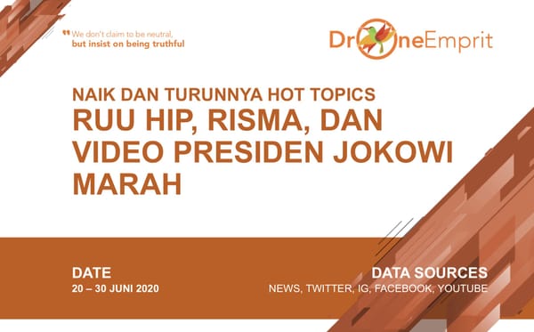 Naik Turunnya Hot Topic (RUU HIP, Risma, dan Video Presiden Jokowi Marah
