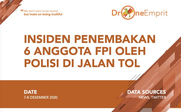 INSIDEN PENEMBAKAN 6 ANGGOTA FPI OLEH POLISI DI JALAN TOL