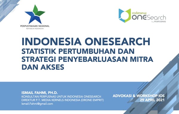 Indonesia OneSearch: Advokasi dan Workshop