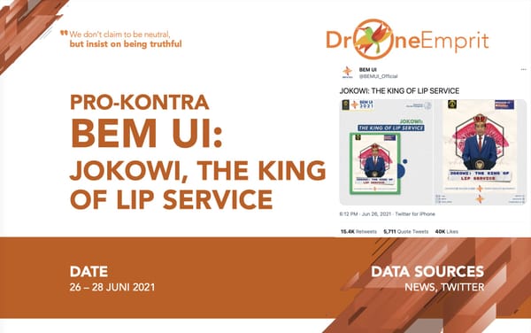 PRO-KONTRA BEM UI:
JOKOWI, THE KING OF LIP SERVICE