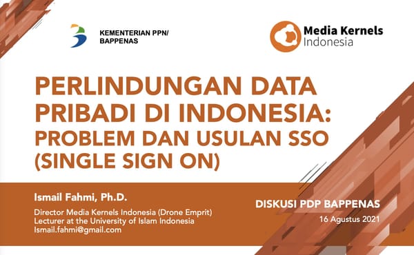 PERLINDUNGAN DATA PRIBADI DI INDONESIA: PROBLEM DAN USULAN SSO (SINGLE SIGN ON)