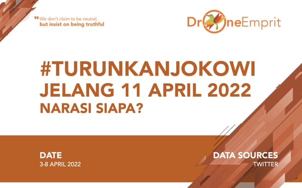 #TURUNKANJOKOWI JELANG 11 APRIL 2022 
NARASI SIAPA?
