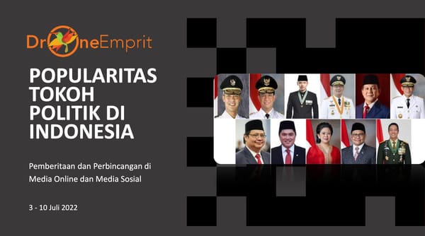 ANALISIS POPULARITAS DAN FAVORABILITAS 
BEBERAPA TOKOH POLITIK