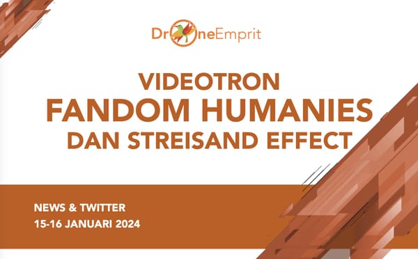 VIDEOTRON FANDOM HUMANIES 
DAN STREISAND EFFECT