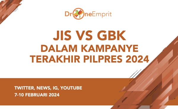 JIS VS GBK
DALAM KAMPANYE TERAKHIR PILPRES 2024