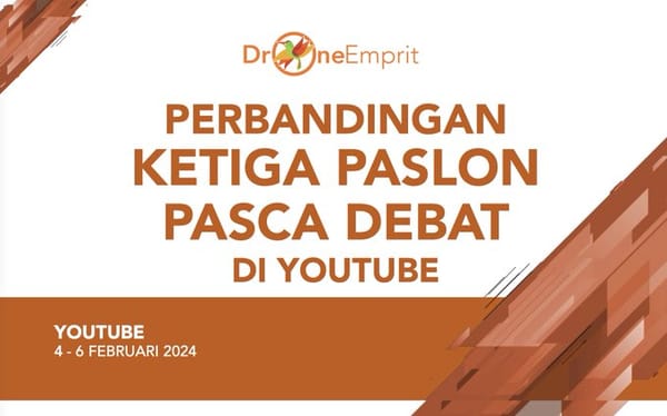 PERBANDINGAN KETIGA PASLON PASCA DEBAT DI YOUTUBE