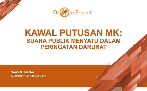 “KAWAL PUTUSAN MK: SUARA PUBLIK MENYATU DALAM PERINGATAN DARURAT”