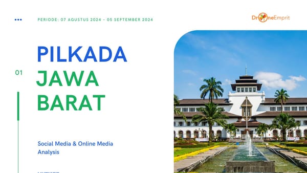ANALISIS MEDIA SOSIAL DAN MEDIA ONLINE: PILGUB JABAR 2024
