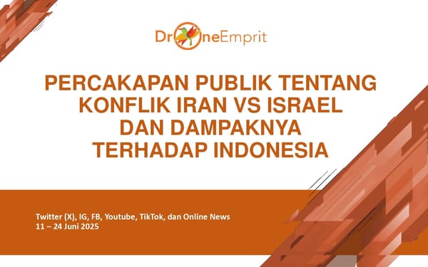 Percakapan Publik Tentang Konflik Iran vs Israel dan Dampaknya Terhadap Indonesia